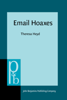 Email Hoaxes: Form, Function, Genre Ecology 9027254184 Book Cover