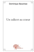 Un calicot au coeur (French Edition) 2812122420 Book Cover