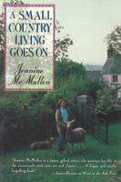 A Small Country Living Goes on 0393030393 Book Cover