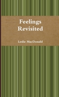 Feelings Revisited 0557803136 Book Cover