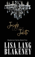 Joseph Loves Juliette 169630802X Book Cover