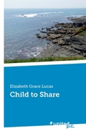 Child to Share 3710345367 Book Cover