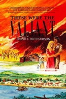 These Were The Valiant B08W4JRL1J Book Cover