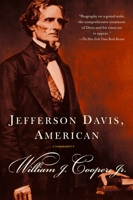 Jefferson Davis, American 0375725423 Book Cover