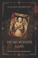 The Reckoner's Mark B0FMJQQ9ZX Book Cover