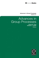 Advances in Group Processes 1804551546 Book Cover