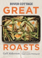River Cottage Great Roasts 1526639130 Book Cover
