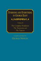 Everyone and Everything in George Eliot V 2 Complete Nonfiction, the Taxonomy, and the Topicon 1032316330 Book Cover