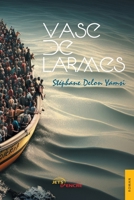 Vase de larmes (French Edition) 2355239169 Book Cover