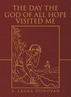 The Day the God of All Hope Visited Me: Mark 4:35-5:20 B0GPKCFRMJ Book Cover