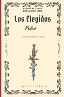 LOS ELEGIDOS PARTE 1 PEDRO: ESTUDIO EXPOSITIVO DEL LIBRO DE HECHO (ESTUDIOS EXPOSITIVOS) (Spanish Edition) B0DMTKL98H Book Cover