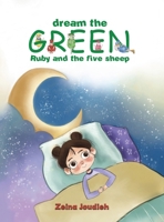 Dream the Green 1638294062 Book Cover