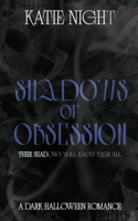 Shadows of Obsession B0FPJR6H68 Book Cover