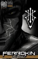 The Ferrokin Origin : Part One 1733576819 Book Cover