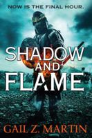 Shadow and Flame: Book 4 of the Ascendant Kingdoms Saga 0316278033 Book Cover