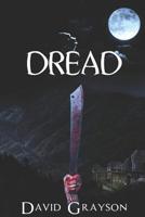 Dread 1090635168 Book Cover