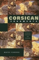 Corsican Fragments: Difference, Knowledge, and Fieldwork 0253221935 Book Cover