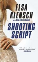 Shooting Script (Sonya Iverson, #2) 0765346818 Book Cover