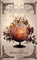 Die Legende von Angean (German Edition) 3749430934 Book Cover