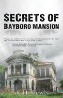 Secrets of Bayboro Mansion 0986227897 Book Cover
