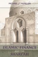 Islamic Finance and the Shari'ah: The Dow Jones Fatwa and Permissible Variance as Studies in Letheanism and Legal Change 1494717298 Book Cover