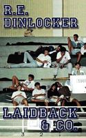 Laidback & Co. 1438942982 Book Cover