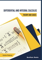 Differential and Integral Calculus - Theory and Cases 981146510X Book Cover