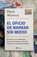 El oficio de narrar sin miedo 6070776542 Book Cover