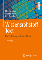 Wissensrohstoff Text: Eine Einführung in das Text Mining 3658359684 Book Cover