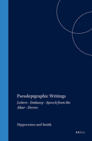 Pseudepigraphic Writings: Letters, Embassy, Speech from the Altar, Decree 9004092900 Book Cover