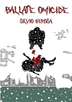 BALLATE OMICIDE 0244433372 Book Cover