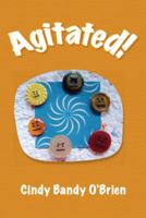 Agitated! 0938467506 Book Cover