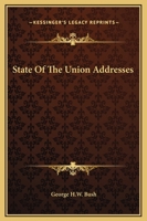 State of the Union Addresses of George H.W. Bush 1438527217 Book Cover