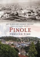 Pinole Through Time 1635000238 Book Cover