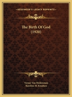 The Birth Of God 1016507801 Book Cover