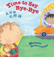 Time to Say Bye-Bye: Spanish & English Dual Text 0670013099 Book Cover