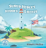 Superheroes Hidden Talent B0GWPZNKWD Book Cover
