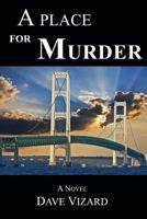A Place for Murder 1790168147 Book Cover