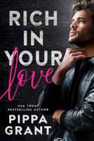 Rich in Your Love 1542037670 Book Cover