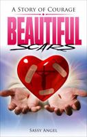 Beautiful Scars 1622956842 Book Cover