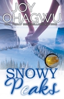 Snowy Peaks - A Christian Suspense - Book 2 1393240372 Book Cover