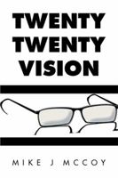 Twenty Twenty Vision 1499003781 Book Cover