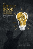 My Little Book of Quotes and Poems and the Scriptures that Inspired Them 168526462X Book Cover