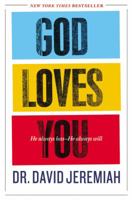 God Loves You: He Always Has--He Always Will 0446565989 Book Cover