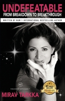 UNDEFEATABLE: From Breakdown to Breakthrough 1694132625 Book Cover