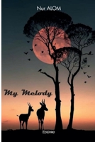 My Melody (French Edition) 2414580909 Book Cover