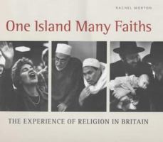 One Island Many Faiths: The Experience of Religion in Britain 0500019878 Book Cover