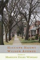 Hiccups Haunt Wilson Avenue 1947465678 Book Cover