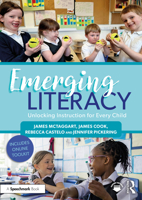 Emerging Literacy: Unlocking Instruction for Every Child 1032600268 Book Cover