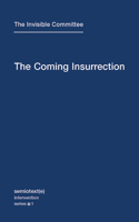 The Coming Insurrection 1584350806 Book Cover